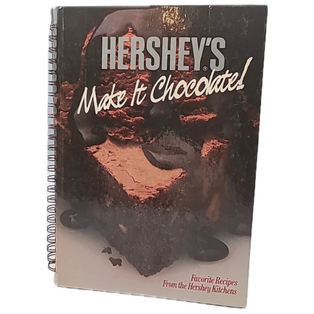 Hershey’s Make it Chocolate! Favorite Recipes from the Hershey Kitchens 1987